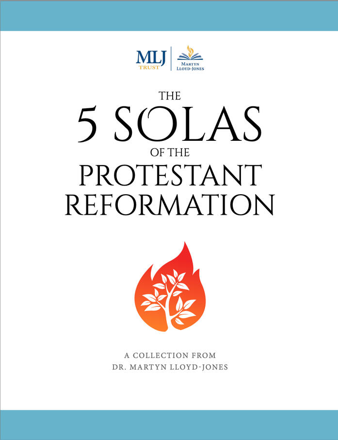 The 5 Solas of the Protestant Reformation